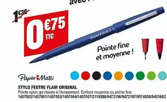 Plein ciel Stylo Feutre Flair Original Paper Mate offre