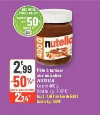 G20 Pâte à tartiner aux noisettes nutella offre