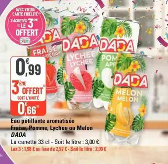 G20 Eau pétillante aromatisée Fraise, Pomme, Lychee ou Melon DADA offre