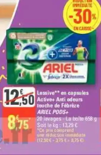 Lessive** en capsules Active+ Anti odeurs touche de Fébrèze ARIEL PODS+