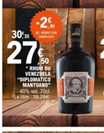 E.Leclerc RHUM DU VENEZUELA "DIPLOMATICO MANTUANO" offre