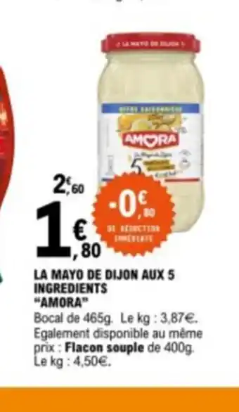 E.Leclerc LA MAYO DE DIJON AUX 5 INGREDIENTS offre