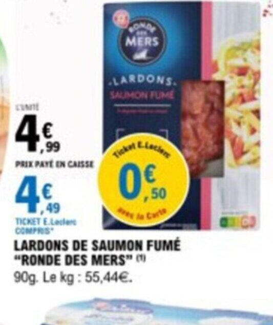 Promo LARDONS DE SAUMON FUMÉ "RONDE DES MERS” ( 90g. Le kg 55,44