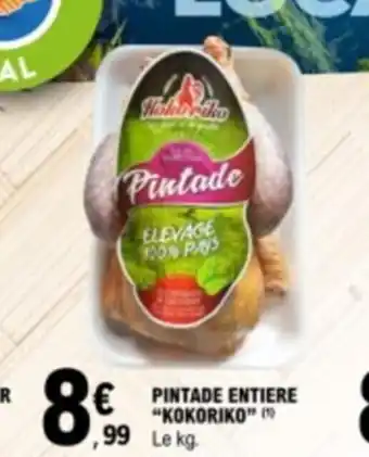 E.Leclerc PINTADE ENTIERE KOKORIKO offre