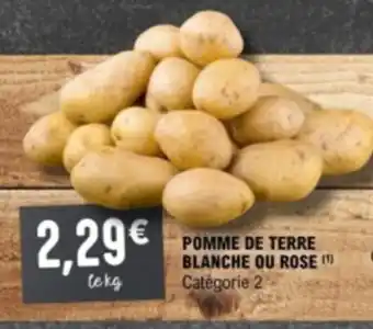 POMME DE TERRE BLANCHE OU ROSE (Âč) CatĂ©gorie 2