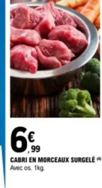 E.Leclerc CABRI EN MORCEAUX SURGELÉ (*) POULPE EN FLEUR SURGELÉ QUEUES DE LANGOUSTES Avec os. 1kg. Le kg. offre