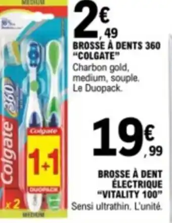 E.Leclerc BROSSE À DENTS 360 "COLGATE" offre