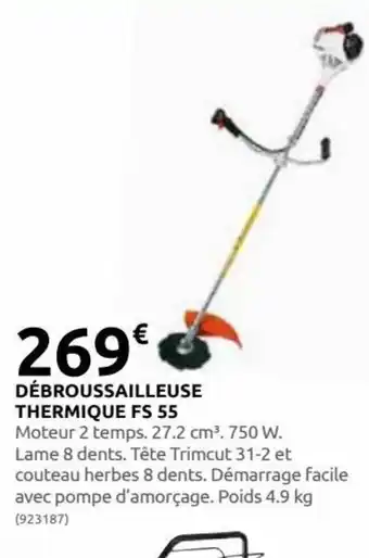Rural Master DÉBROUSSAILLEUSE THERMIQUE FS 55 offre