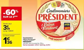 Coulommiers l'Extra-Fondant(a) PRÉSIDENT