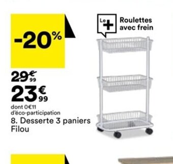 BUT Desserte 3 paniers Filou offre
