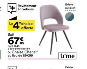 BUT 5. Chaise Chana au lieu de 89 €99 offre