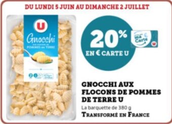 Super U GNOCCHI AUX FLOCONS DE POMMES DE TERRE U offre