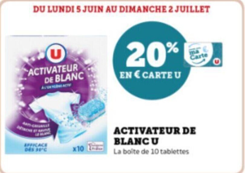 Super U ACTIVATEUR DE BLANCU offre