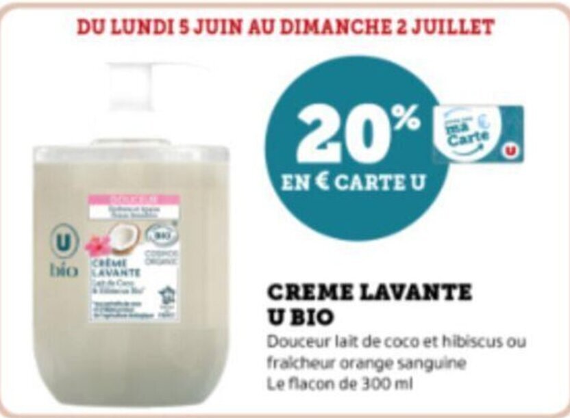 Super U CREME LAVANTE U BIO offre