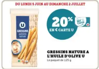 Super U GRESSINS NATURE A L'HUILE D'OLIVE U offre