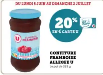 Super U CONFITURE FRAMBOISE ALLEGEE U Le pot de 335 g offre