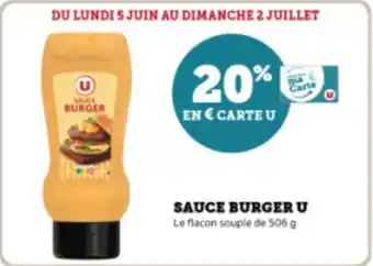 Super U SAUCE BURGER U Le flacon souple de 506 g offre