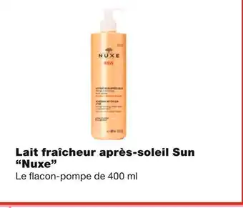 Monoprix Nuxe lait fraîcheur après-soleil sun offre