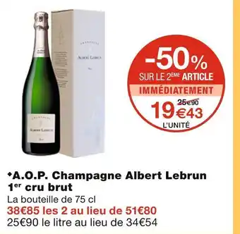 Monoprix Albert lebrun a.o.p. champagne 1er cru brut offre