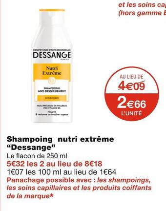 Monoprix Dessange shampoing nutri extrême offre