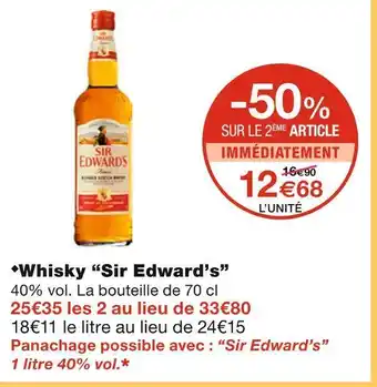 Monoprix Sir edward’s whisky offre