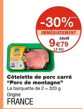 Monoprix Côtelette de porc carré porc de montagne offre