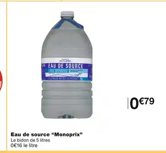 Monoprix Monoprix eau de source offre