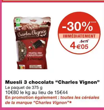Charles vignon muesli 3 chocolats