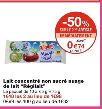 Monoprix Régilait lait concentré non sucré nuage de lait offre