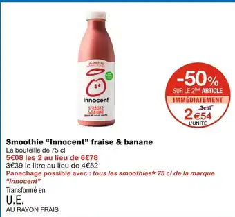 Monoprix Innocent smoothie fraise & banane offre