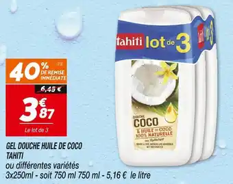 Netto Tahiti gel douche huile de coco offre