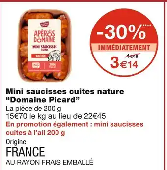 Monoprix Domaine picard mini saucisses cuites nature offre