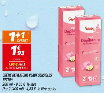 Netto Netto crème dépilatoire peaux sensibles offre
