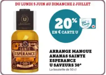 Super U ARRANGE MANGUE ANANAS SAINTE ESPERANCE U SAVEURS 30° offre