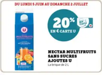 Super U NECTAR MULTIFRUITS SANS SUCRES AJOUTES U offre