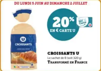 Super U CROISSANTS U Le sachet de 8 (soit 320 g) offre