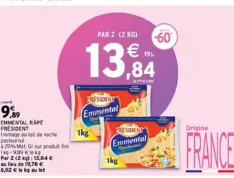 Intermarché EMMENTAL RÂPÉ PRÉSIDENT offre