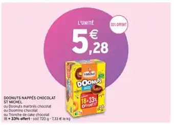 Intermarché DOONUTS NAPPÉS CHOCOLAT ST MICHEL offre