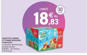 Intermarché COMPOTES POMME ET POMME BRUGNON POM'POTES offre