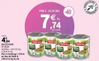 Intermarché MACÉDOINE ST ÉLOI offre