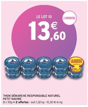 Intermarché THON DÉMARCHE RESPONSABLE NATUREL PETIT NAVIRE offre