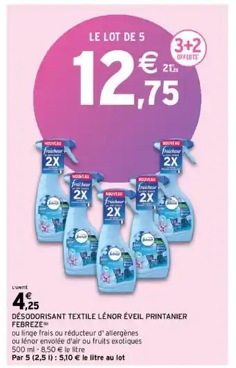 Intermarché DÉSODORISANT TEXTILE LÉNOR ÉVEIL PRINTANIER FEBREZE offre
