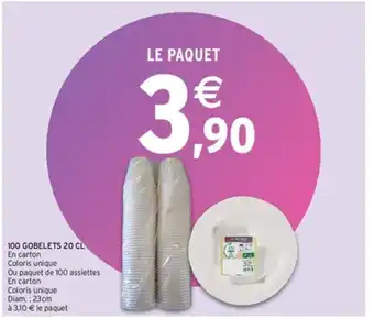 Intermarché 100 GOBELETS 20 CL En carton offre