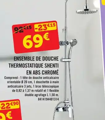 E.Leclerc ENSEMBLE DE DOUCHE THERMOSTATIQUE SHENTI EN ABS CHROMÉ offre