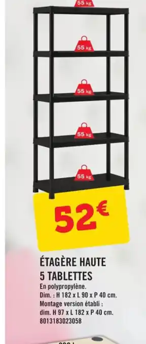E.Leclerc ÉTAGÈRE HAUTE 5 TABLETTES offre