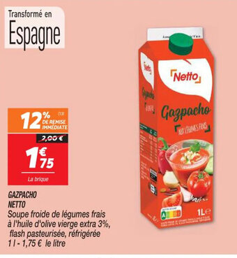 Netto GAZPACHO NETTO offre