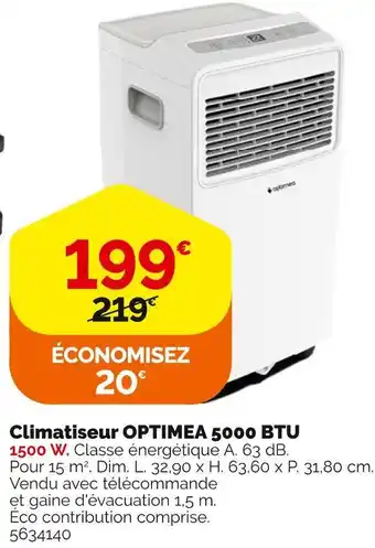 Weldom Optimea climatiseur 5000 btu offre