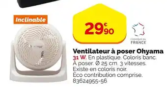 Weldom Ventilateur à poser ohyama offre