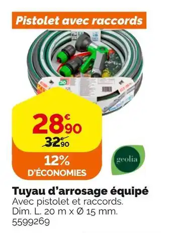 Tuyau d’arrosage équipé