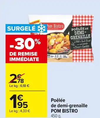 Pom bistro poêlée de demi-grenaille